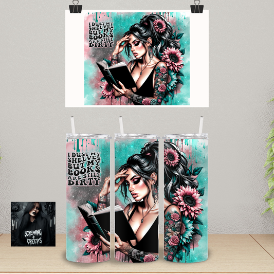 I dust my shelves but my books are still dirty 20 oz. Tumbler