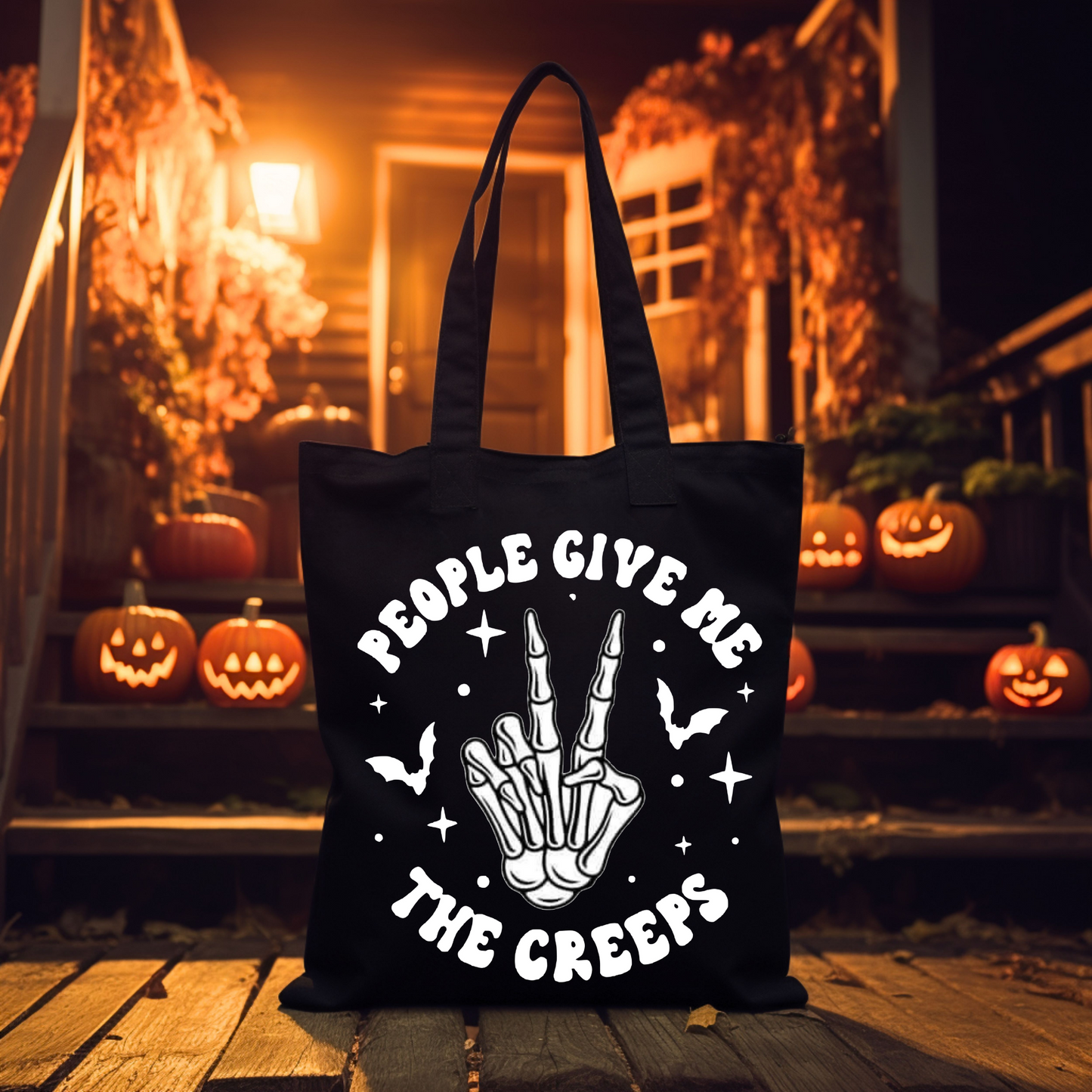 People Give Me The Creeps Tote Bag